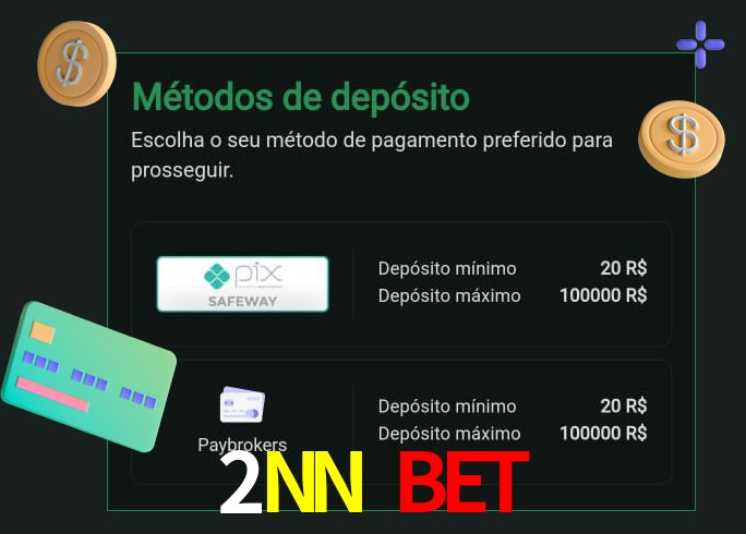 O cassino 2NN Bet oferece uma grande variedade de métodos de pagamento